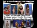 Der grosse bizarre Fetischsampler Der grosse bizarre Fetischsampler